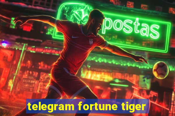 telegram fortune tiger